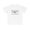 T-shirt French Redneck Sea Sexy and Hunt 1