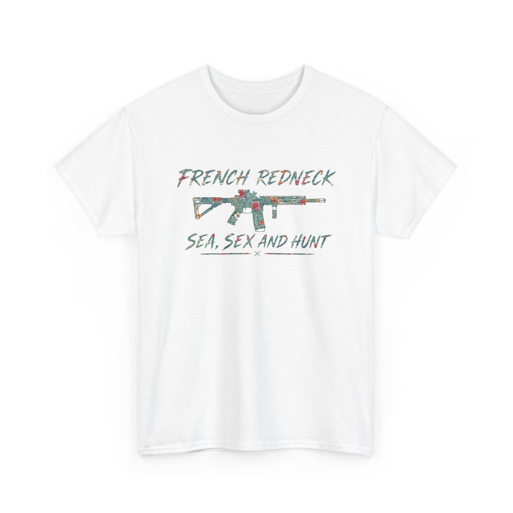 T-shirt FrenchRedneck Sea Sex and Hunt