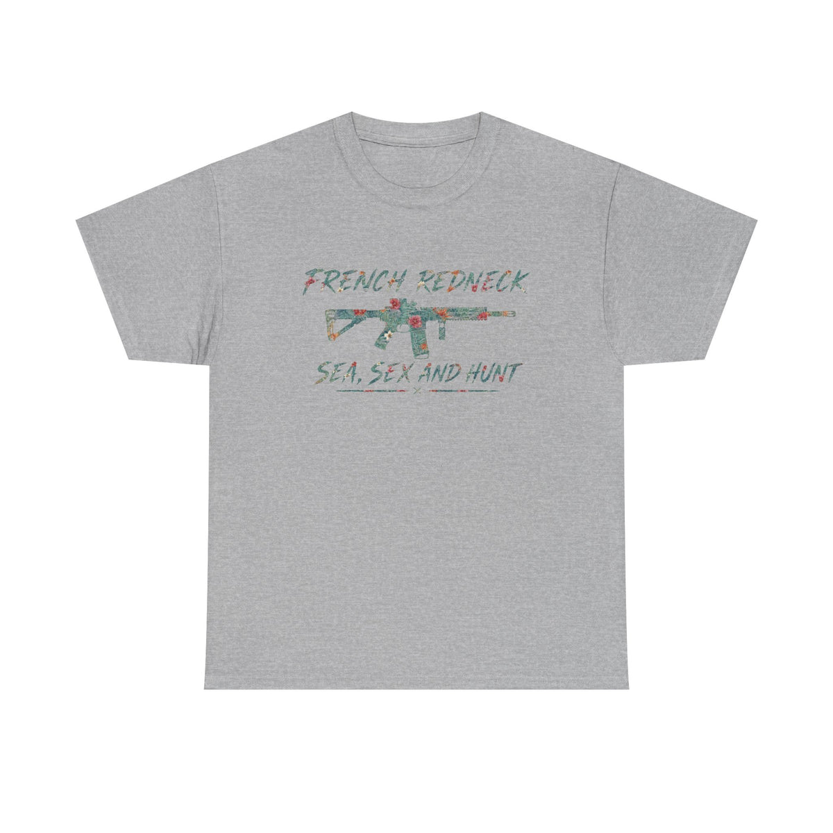 T-shirt FrenchRedneck Sea Sex and Hunt