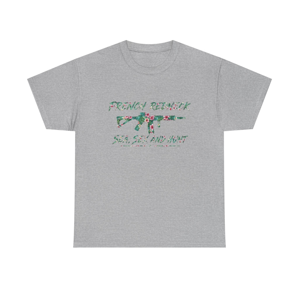T-shirt French Redneck Sea Sexy and Hunt 1
