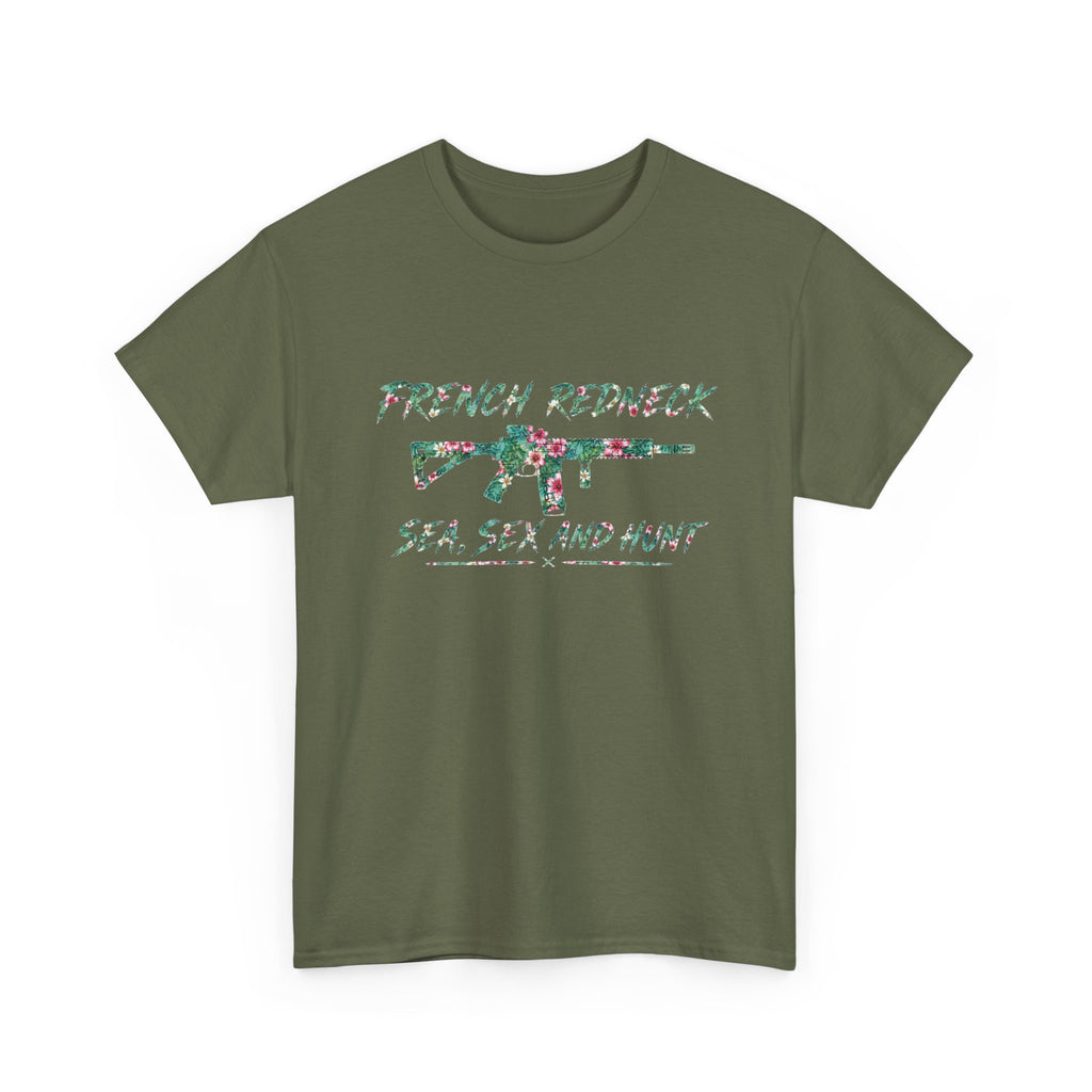 T-shirt French Redneck Sea Sexy and Hunt 1