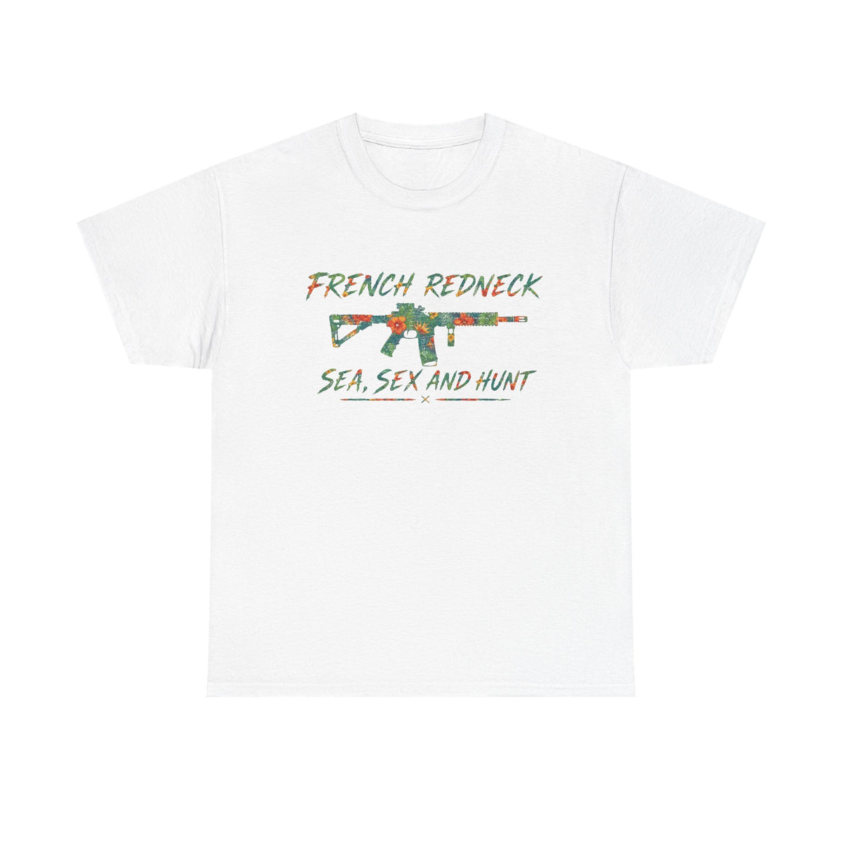 T-shirt FrenchRedneck Sea Sex and hunt 2