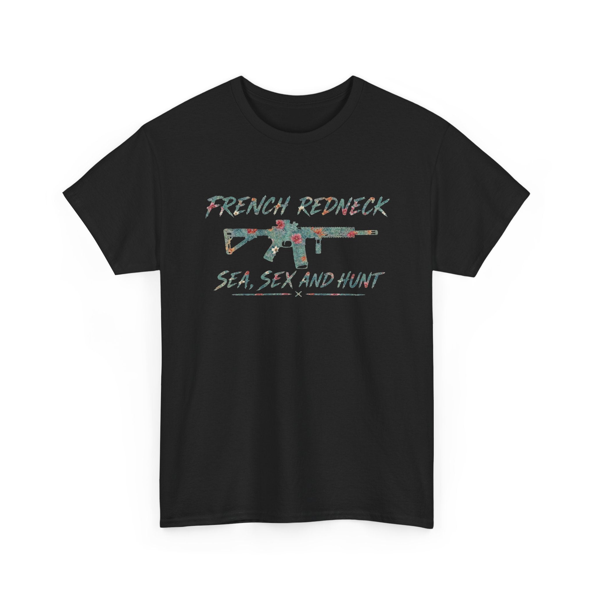 T-shirt FrenchRedneck Sea Sex and Hunt