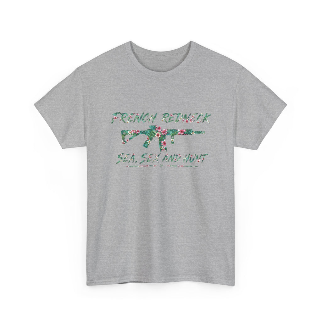 T-shirt French Redneck Sea Sexy and Hunt 1