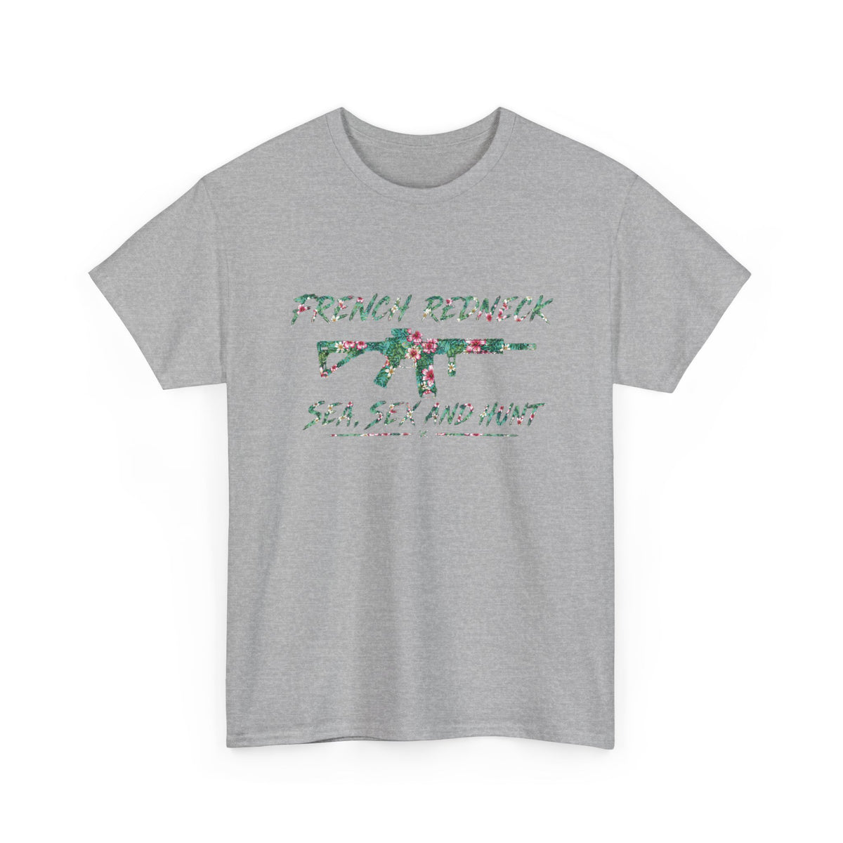 T-shirt French Redneck Sea Sexy and Hunt 1